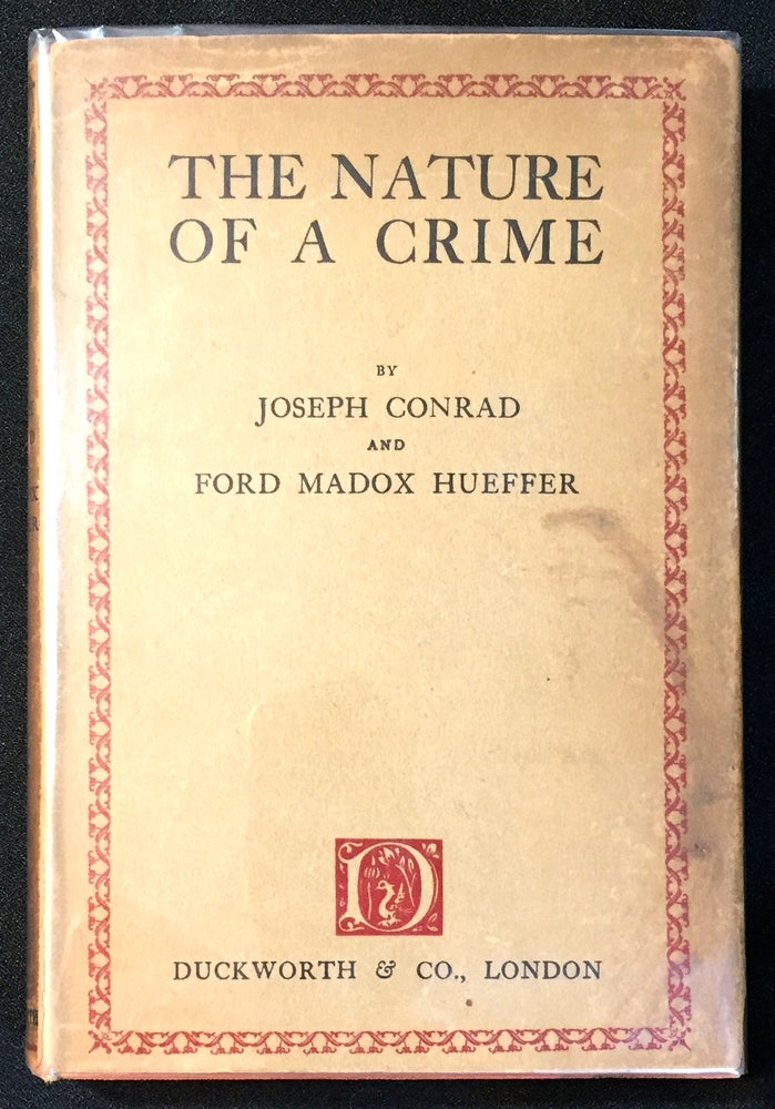 Item #2091 The Nature of a Crime. Joseph Conrad, Ford Madox Hueffer.