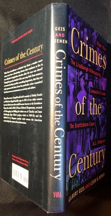 Crimes of the Century; From Leopold and Loeb to O. J. Simpson