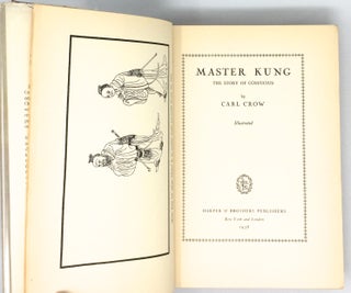 Master Kung; The Story of Confucius / Illustrated