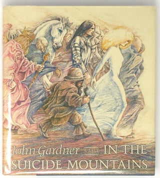 Item #2173 In the Suicide Mountains; Illustrated by Joe Servello. John Gardner