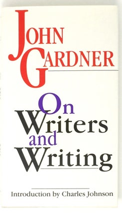 Item #2180 On Writers and Writing; Introduction by Charles Johnson / Edited by Stewart O'Nan....