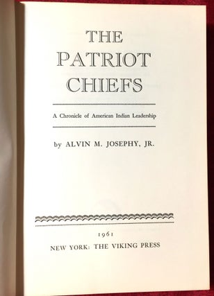 The Patriot Chiefs; A Chronicle of American Indian Leadership