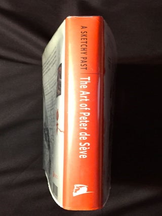 A SKETCHY PAST; The Art of Peter de Sève / Introduction by Amid Amidi / Foreword by Chris Wedge / Design by Lori Barra
