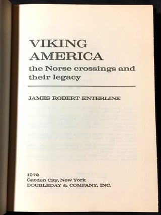 VIKING AMERICA; The Norse Crossings and Their Legacy