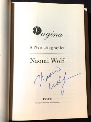 VAGINA; A New Biography