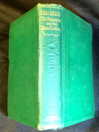 Item #2451 THACKERAY; The Humourist and Man of Letters / The Story of His Life, / including / A...