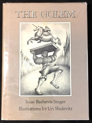 Item #2571 THE GOLEM; Illustrations by Uri Shulevitz. Isaac Bashevis Singer
