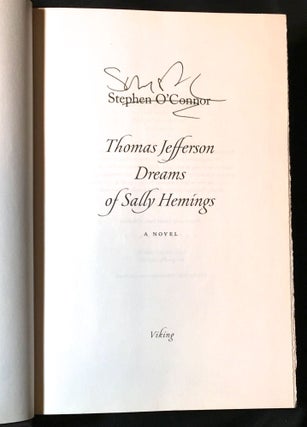 THOMAS JEFFERSON DREAMS OF SALLY HEMINGS; A Novel