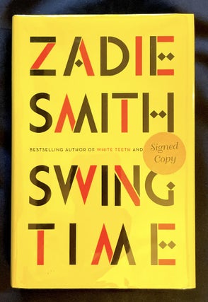 SWING TIME. Zadie Smith.