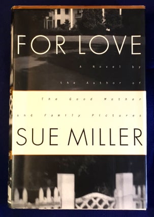 Item #2688 FOR LOVE. Sue Miller