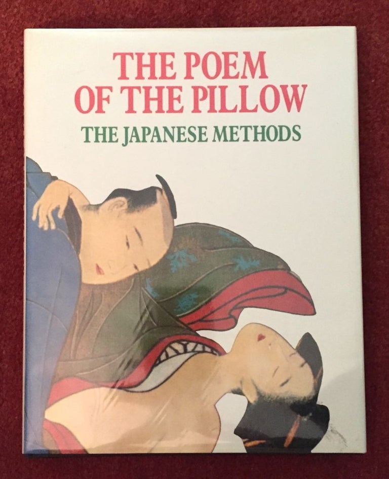 Item #271 THE POEM OF THE PILLOW [Utamakura]; The Japanese Methods. Gabriele Mandel.