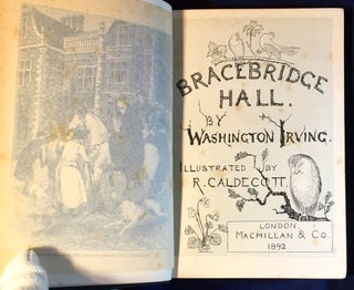 BRACEBRIDGE HALL; Illustrated by R. Caldecott