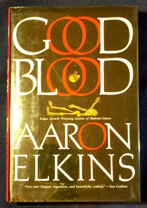 Item #2830 GOOD BLOOD. Aaron Elkins