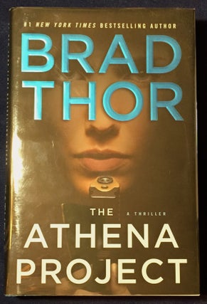 Item #2832 THE ATHENA PROJECT. Brad Thor