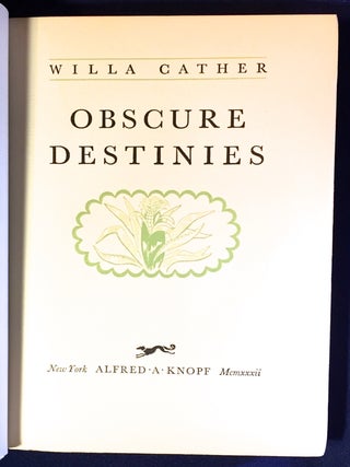 OBSCURE DESTINIES; Three New Stories of the West