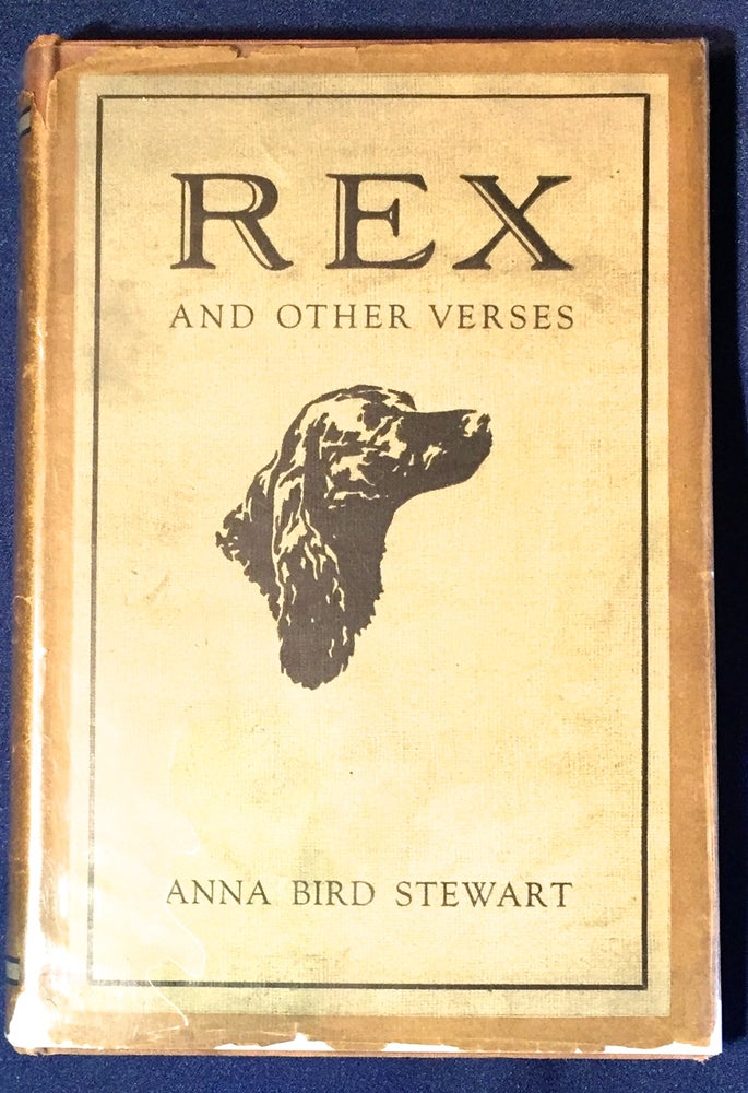 Item #2968 REX; And Other New and Old Verses for Boys and Girls. Anna Bird Stewart.