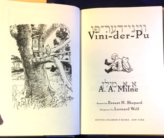 VINI~DER~PU; A Yiddish Version of WINNIE-THE-POOH / Illustrirt fun Ernest H. Shepard / Ibergezetst fun Leonard Wolf