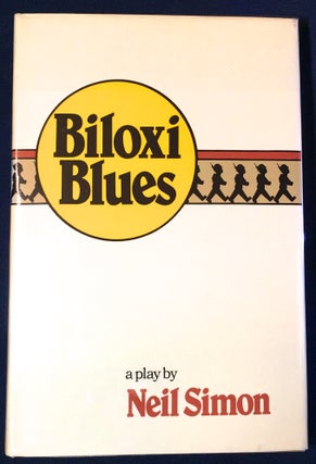 Item #3050 BILOXI BLUES. Neil Simon
