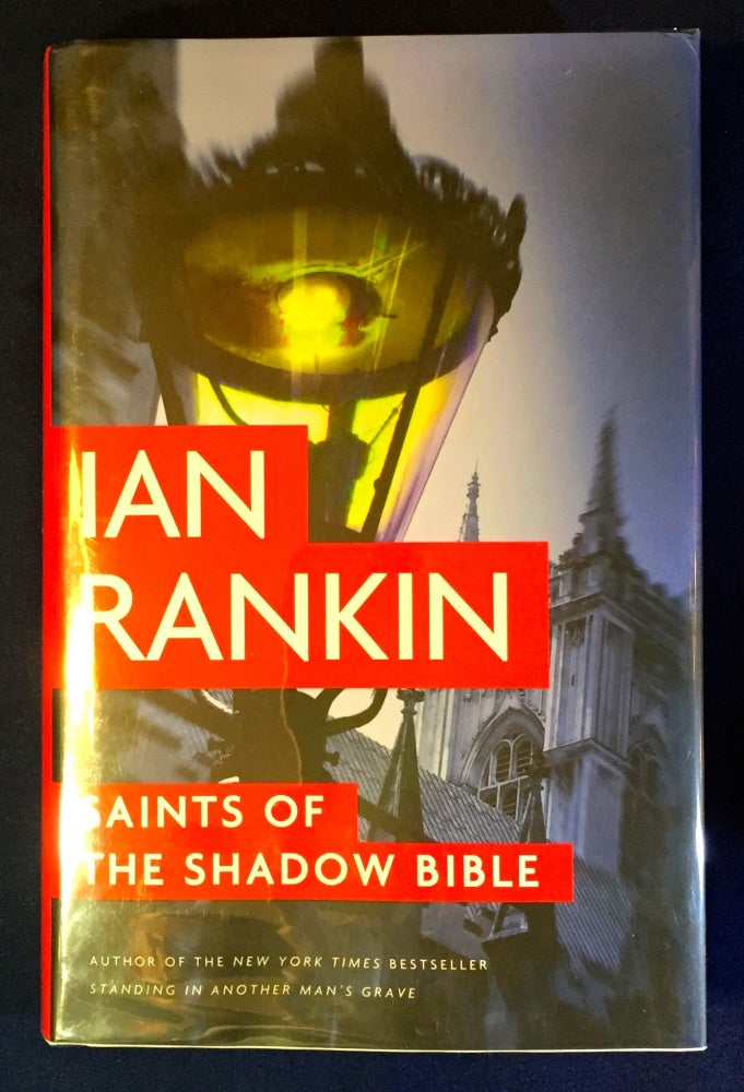 Item #3051 SAINTS OF THE SHADOW BIBLE. Ian Rankin.