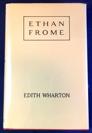 Item #3053 ETHAN FROME; BY EDITH WHARTON. Edith Wharton