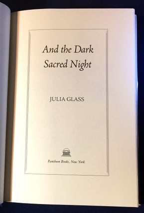 AND THE DARK SACRED NIGHT; A Novel
