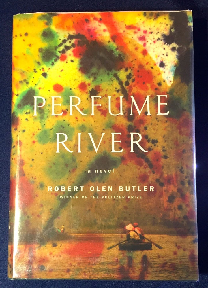 Item #3094 PERFUME RIVER; a novel. Robert Olen Butler.