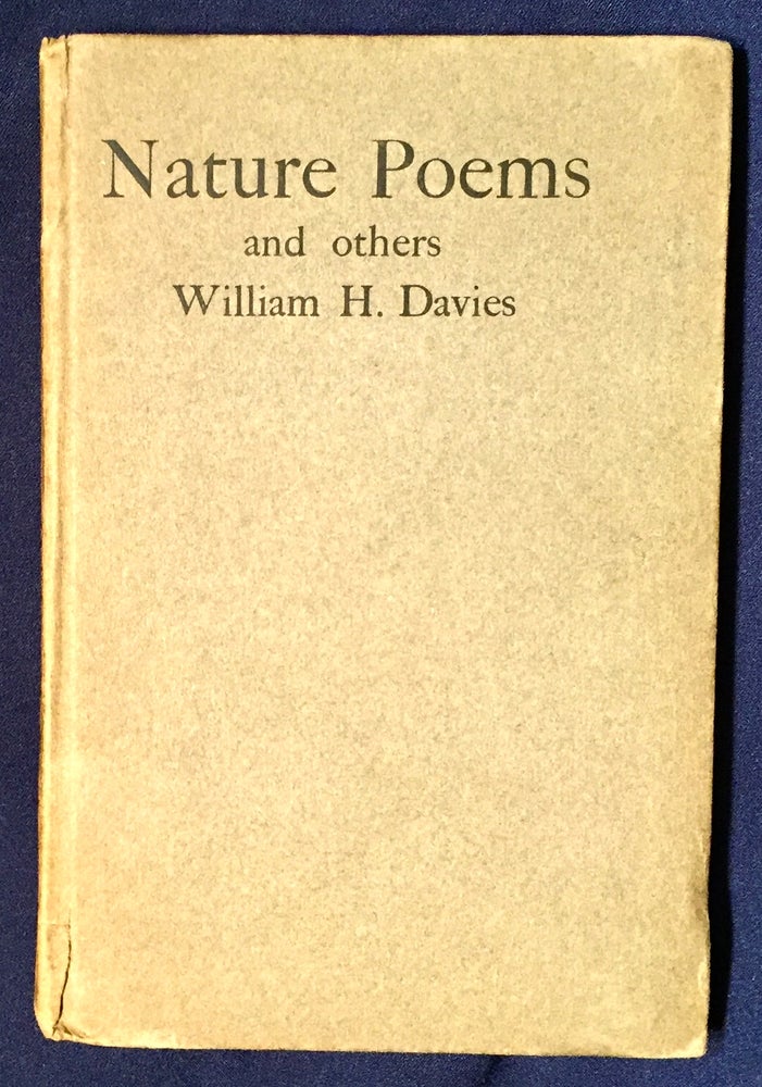 Item #3205 NATURE POEMS and others; By William H. Davies. William H. Davies.