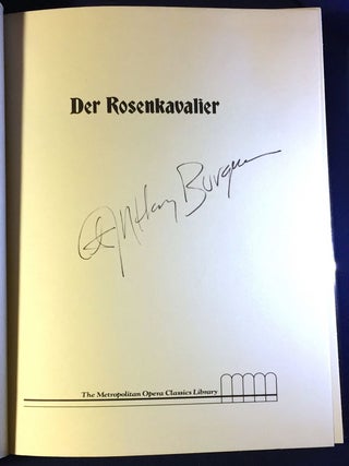 DER ROSENKAVALIER; Comedy for Music in Three Acts / Libretto by Hugo Von Hofmannsthal / Story Adaptation by ANTHONY BURGESS / Introduction by George R. Marek / General Editor Robert Sussman Stewart