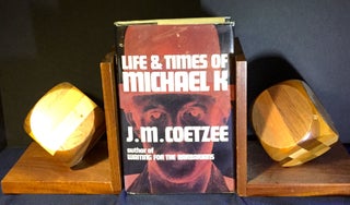 Item #3213 LIFE & TIMES OF MICHAEL K. J. M. Coetzee