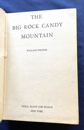 THE BIG ROCK CANDY MOUNTAIN