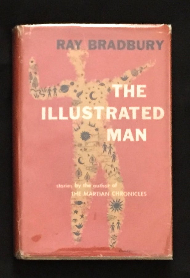 Item #323 THE ILLUSTRATED MAN. Ray Bradbury.