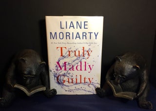 Item #3342 TRULY MADLY GUILTY. Liam Moriarty