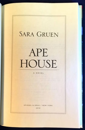APE HOUSE; A Novel