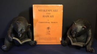 Item #3377 SHAKESPEARE AND HAWAII; Illustrated by Douglas Gorsline. Christopher Morley