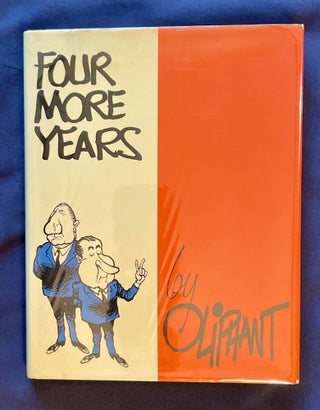 Item #3396 FOUR MORE YEARS. Oliphant