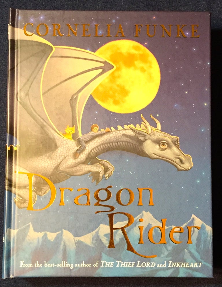 Item #3420 DRAGON RIDER; Translated by Anthea Bell. Cornelia Funke.
