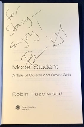 MODEL STUDENT; A Tale of Co-eds and Cover Girls