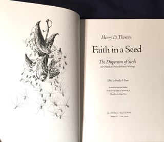 Item #3540 FAITH IN A SEED; The Dispersion of Seeds and Other Late Natural History Writings /...