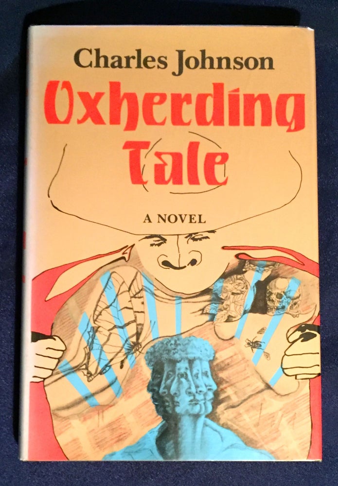 Item #3696 OXHERDING TALE; A Novel. Charles Johnson.