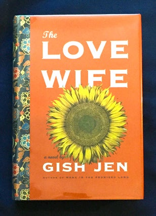 Item #3809 THE LOVE WIFE. Gish Jen