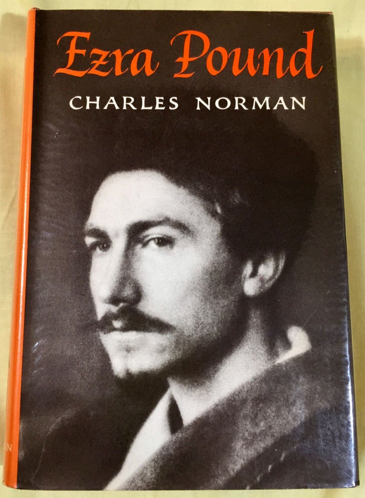 Item #3937 EZRA POUND; by Charles Norman. Charles Norman.
