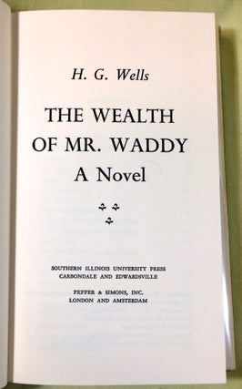 THE WEALTH OF MR. WADDY; by H.G. Wells