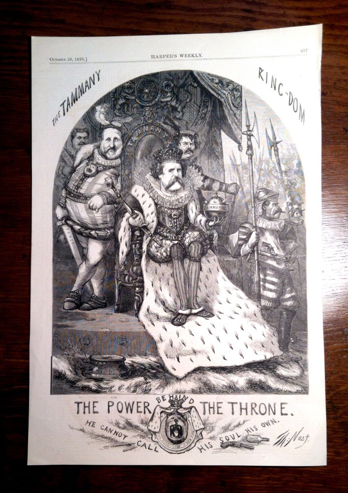Item #396 "THE TAMMANY KINGDOM. The Power of Behind the Throne: He Cannot Call his Soul his Own" Print, Thomas NAST, Boss Tweed.