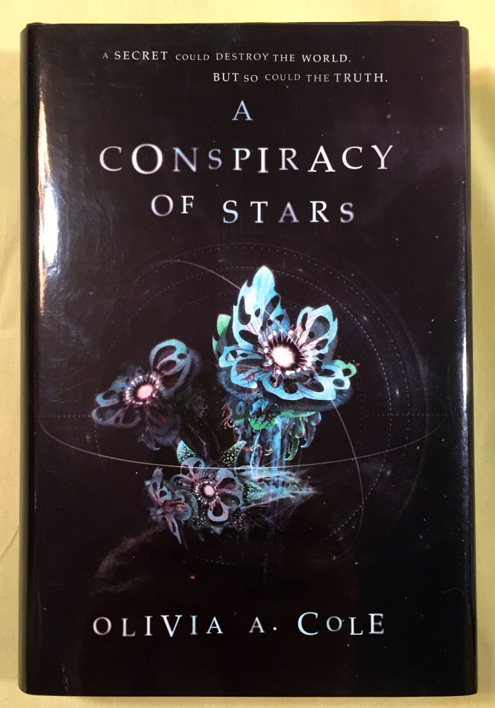 Item #4009 A CONSPIRACY OF STARS. Olivia A. Cole.