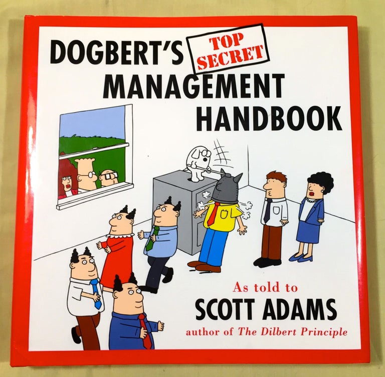 Item #4030 DOGBERT'S TOP SECRET MANAGEMENT HANDBOOK; as told to Scott Adams. Scott Adams.