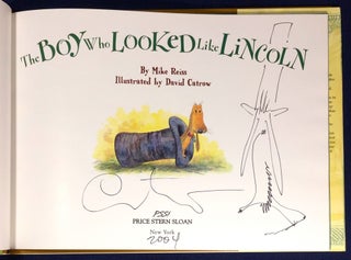 THE BOY WHO LOOKED LIKE LINCOLN; By Mike Reiss / Illustrated by David Catrow