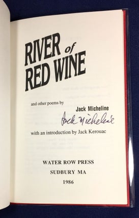 RIVER OF RED WINE; and other poems / with an introduction by Jack Kerouac