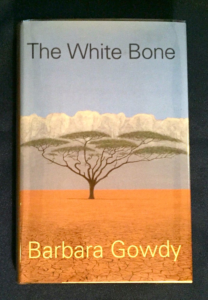 Item #4198 THE WHITE BONE. Barbara Gowdy.