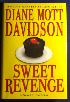 Item #4205 SWEET REVENGE. Diane Mott Davidson