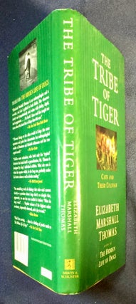THE TRIBE OF TIGER; Cats and Their Culture / Elizabeth Marshall Thomas / Illustrated by Jared Taylor Williams